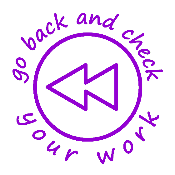 Go Back and Check